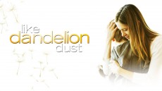 Like Dandelion Dust Image 2